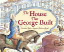 The House That George Built cover
