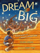 Dream Big: Michael Jordan and the Pursuit of Olympic Gold cover