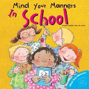 Mind Your Manners in School cover