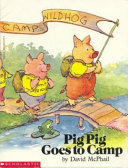 Pig Pig Goes to Camp cover