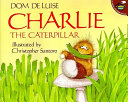 Charlie the Caterpillar cover
