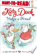 Katy Duck Makes a Friend cover