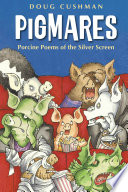 Pigmares: Porcine Poems of the Silver Screen cover