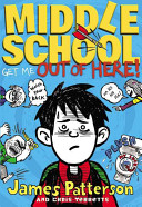 Middle School: Get Me Out of Here! cover