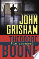 Theodore Boone: The Accused cover