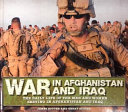 War in Afghanistan and Iraq: The Daily Life of the Men and Women Serving in Afghanistan and Iraq cover