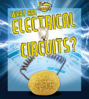 What Are Electrical Circuits? cover
