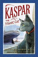 Kaspar the Titanic Cat cover