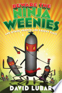 Beware the Ninja Weenies and Other Warped and Creepy Tales cover