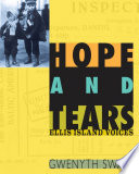 Hope and Tears: Ellis Island Voices cover