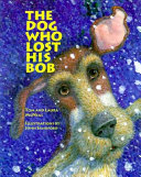 The Dog Who Lost His Bob cover