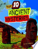 Top 10 Ancient Mysteries cover
