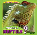 What's a Reptile? cover