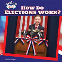 How Do Elections Work? cover