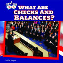 What Are Checks and Balances? cover