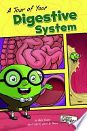 A Tour of Your Digestive System cover