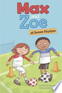 Max and Zoe at Soccer Practice cover
