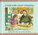 A Visit with Great-Grandma cover