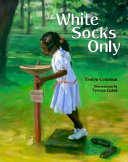 White Socks Only cover