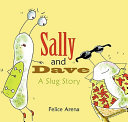 Sally and Dave: A Slug Story cover