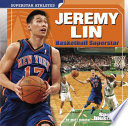 Jeremy Lin: Basketball Superstar cover
