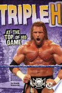 Triple H: At the Top of His Game cover