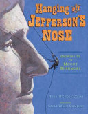 Hanging Off Jefferson's Nose: Growing Up on Mount Rushmore cover