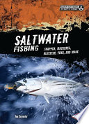 Saltwater Fishing: Snapper, Mackerel, Bluefish, Tuna, and More cover