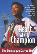 Heart of a Champion: The Dominique Dawes Story cover