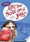 Get Your Nose Out of Joint: And Other Medical Expressions cover