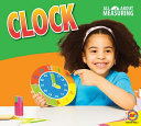 Measuring Time: The Clock/All About Measuring: The Clock cover