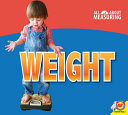 Measuring Weight/ All About Measuring Weight cover