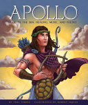 Apollo: God of the Sun, Healing, Music, and Poetry (Greek Mythology) cover