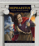 Hephaestus: God of Fire, Metalwork, and Building cover