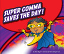 Super Comma Saves the Day! cover