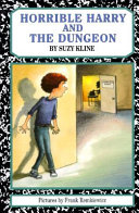 Horrible Harry and the Dungeon cover