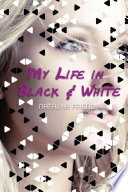 My Life in Black and White cover