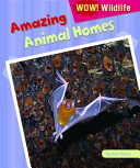 Amazing Animal Homes cover