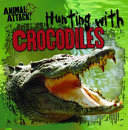 Hunting with Crocodiles cover