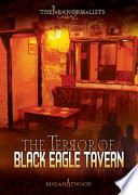 The Terror of Black Eagle Tavern cover