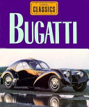 Bugatti: King of the Classics cover