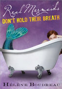 Real Mermaids Don't Hold Their Breath cover