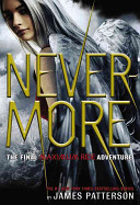 Nevermore: The Final Maximum Ride Adventure cover