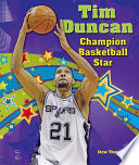 Tim Duncan: Champion Basketball Star cover