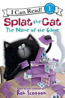 Splat the Cat: The Name of the Game cover