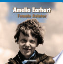 Amelia Earhart: Female Aviator cover