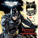 Batman Versus Catwoman cover