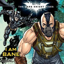 I Am Bane cover