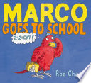 Marco Goes to School cover
