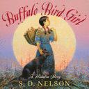 Buffalo Bird Girl: A Hidatsa Story cover